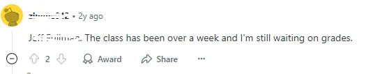 Student discussing Delay in Grading and Feedback  in ENG-106 on Reddit