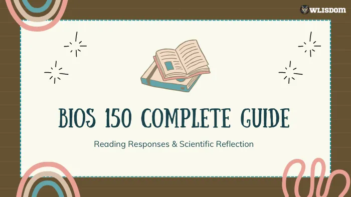 BIOS 150 Complete Guide: Reading Responses, Peer Review, Scientific Misconduct, Pseudoscience & Reflections with Owlisdom