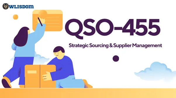 QSO-455 – Strategic Sourcing & Supplier Management: Master Supply Chain Excellence