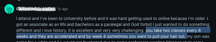 Comment from an APUS student explaining the challenges of adjusting to online learning and the         intensity of 8-week accelerated courses
