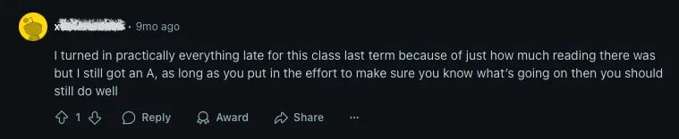 A student sharing that they turned in most ACC 201 assignments late due to the heavy reading         workload