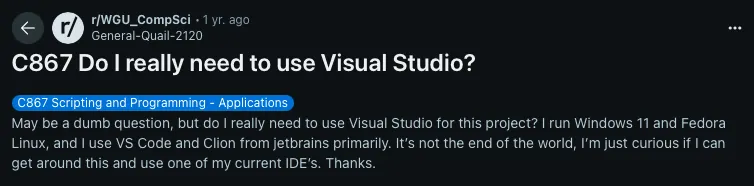 C867 student asks about Visual Studio requirement